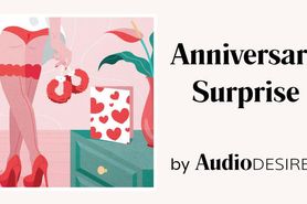 Anniversary Surprise (Audio Porn for Women, Erotic Audio, Sexy ASMR)