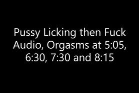 She Gets Her Pussy Licked Then Fucked Rough By Thick Latin Cock, Audio