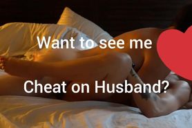 I LOVE CHEATING on my HUSBAND - Hotwife special