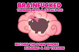 Become the Pornwhore pig RIMMING JOI VERSION