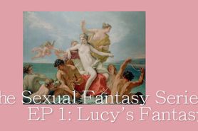 Lucy Lives Out her Fantasy with a Group of Men