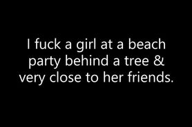 Fucking a chick at a beach party right next to her friends, sexsounds