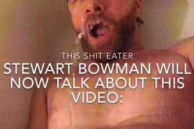 Stewart Bowman Eats Shit