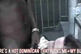 THERES A HOT DOMINICAN THAT FUCKS ME AND MY BUDDY