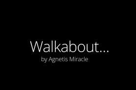 Agnetis Miracle walkabout