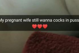 My pregnant wife wanna more sex with strangers! [Cuckold. Snapchat]