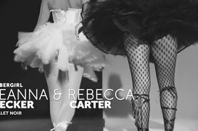 Leanna Decker & Rebecca Carter - Ballet Noir