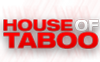 Guarda video porno gratuiti di House of Taboo