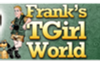 Urmărește videoclipuri porno gratuite de la Franks T-Girl World