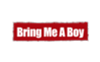 Watch Free Bring Me A Boy Porn Videos